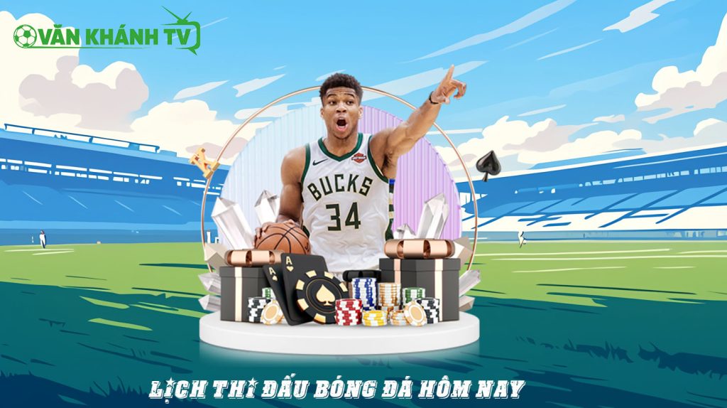 Lịch Thi Đấu Bóng Đá Hôm Nay – Cập Nhật Nhanh Theo Giải Đấu