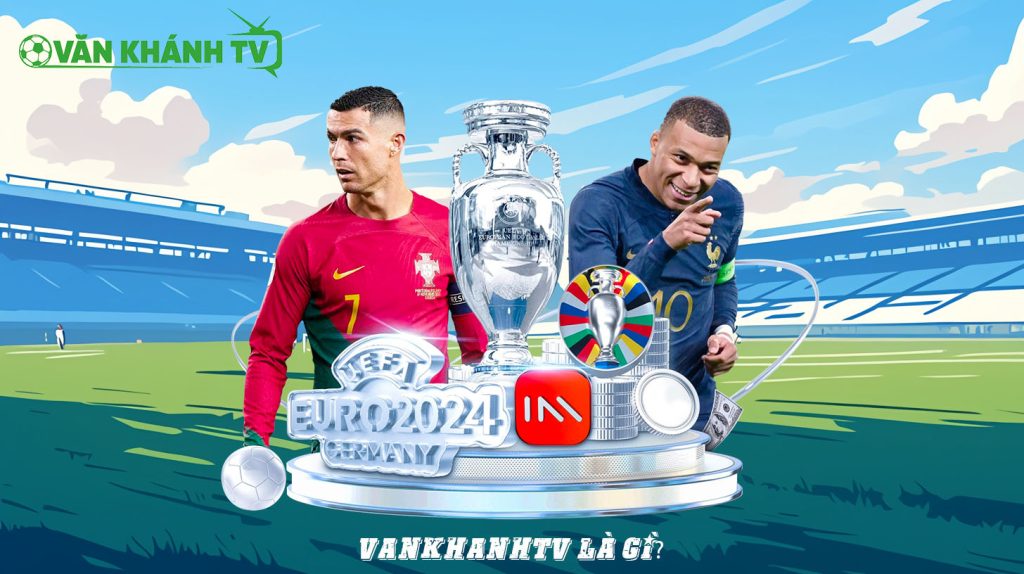 VanKhanhTV là gì?